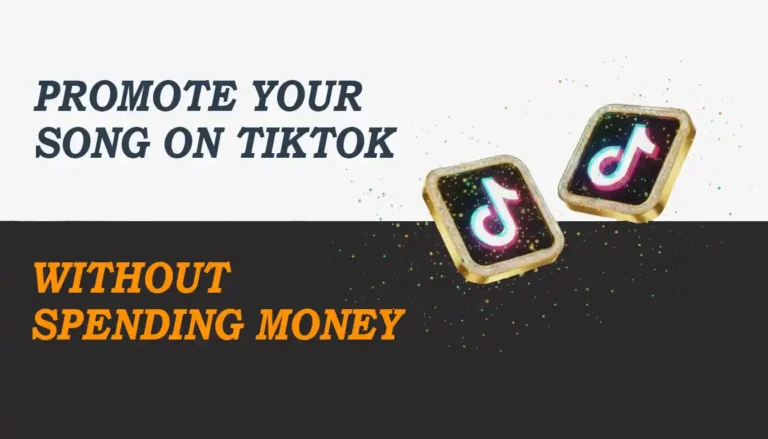 How to Promote Songs on TikTok for Free just in 14 days ?