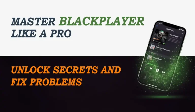 The 2026 Blackplayer Ultimate Guide: Mastering Your Music